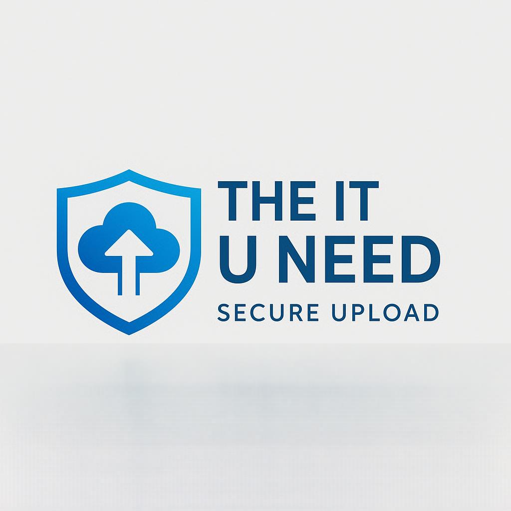 The IT U Need – Secure Upload